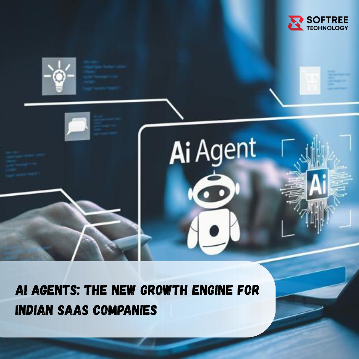 AI Agents: The New Growth Engine for Indian SaaS Companies