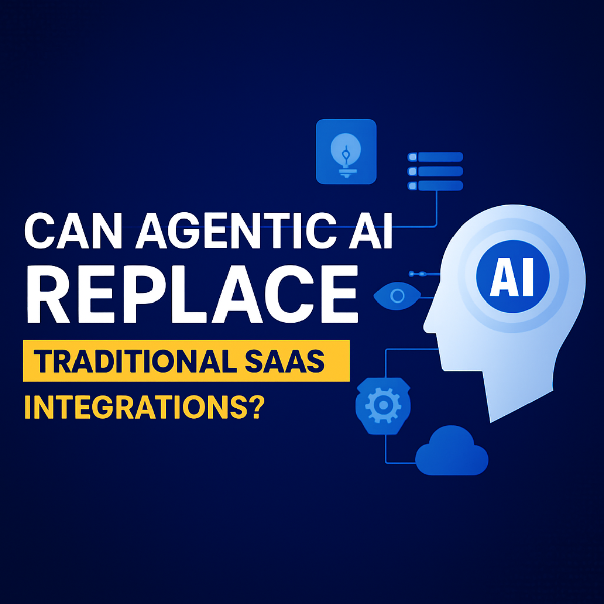Can Agentic AI Replace Traditional SaaS Integrations?